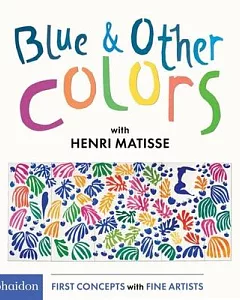 Blue & Other Colors With Henri Matisse