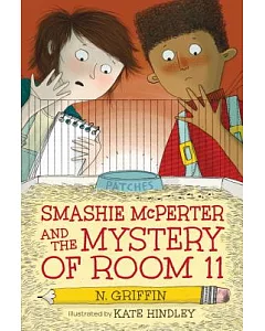 Smashie Mcperter and the Mystery of Room 11