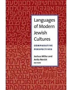 Languages of Modern Jewish Cultures: Comparative Perspectives