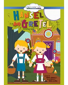 Hansel and Gretel