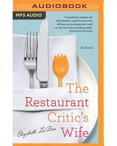 The Restaurant Critic’s Wife