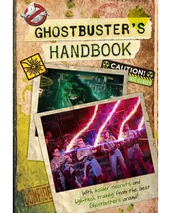 Ghostbuster’s Handbook