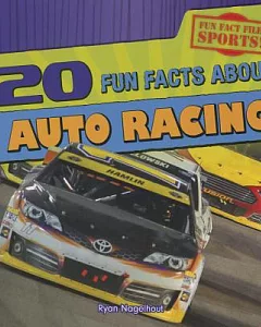 20 Fun Facts About Auto Racing