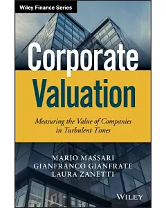 Corporate Valuation: Measuring the Value of Companies in Turbulent Times