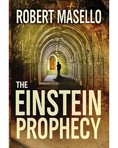 The Einstein Prophecy