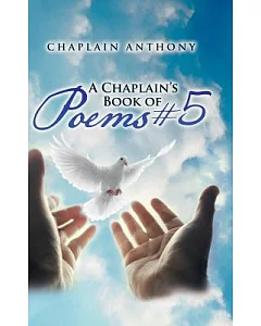 A chaplain’s Book of Poems #5