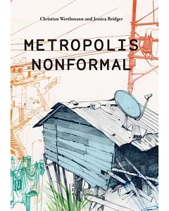Metropolis Nonformal
