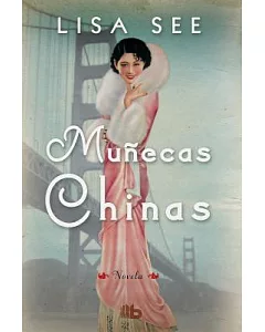 Muñecas chinas / China Dolls