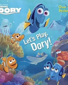 Let’s Play, Dory!