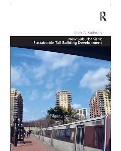 New Suburbanism: Sustainable Tall Building Development