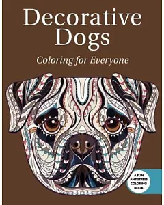DeCorative Dogs: Coloring for Everyone