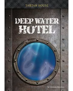 Deep Water Hotel