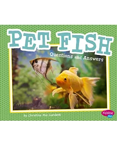 Pet Fish: Questions and Answers