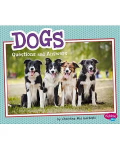 Dogs: Questions and Answers