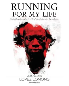 Running for My Life: One Lost Boy’s Journey from the Killing Fields of Sudan to the Olympic Games