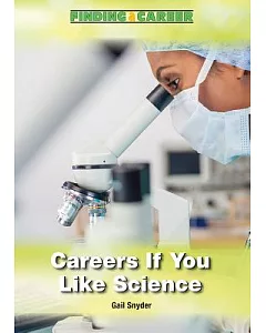 Careers If You Like Science
