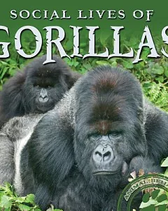 Social Lives of Gorillas