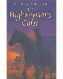 The Highwayman’s Curse