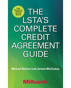 The LSTA’s Complete Credit Agreement Guide