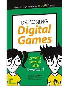 Designing Digital Games