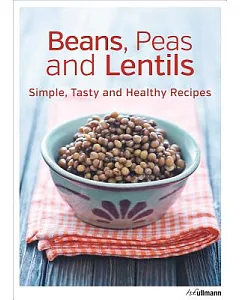 Beans! Peas and Lentils