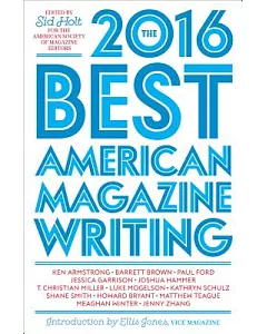 The Best American Magazine Writing 2016