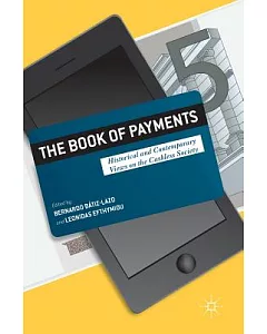The Book of Payments: Historical and Contemporary Views on the Cashless Society