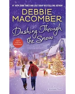 Dashing Through the Snow: A Christmas Novel