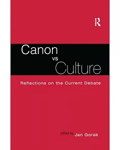 Canon VS. Culture: Reflections on the Current Debate