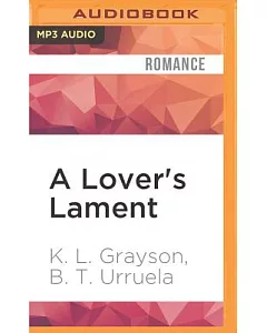 A Lover’s Lament