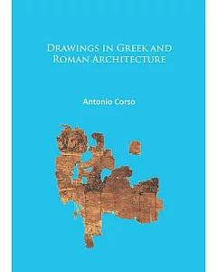 Drawings in Greek and Roman Architecture