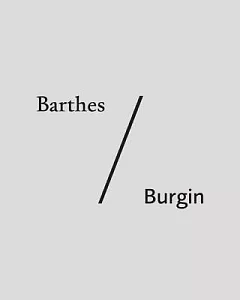 Barthes/Burgin