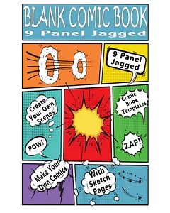 blank Comic Book - 9 Panel Jagged: Make Your Own Comic Books With These Comic Book Tempates