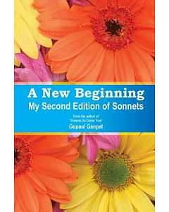 A New Beginning: My Second Edition of Sonnets