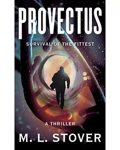 Provectus: Survival of the Fittest