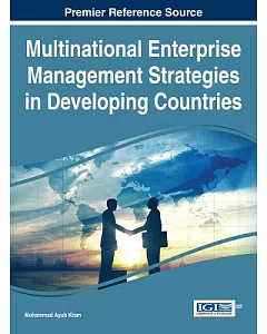 Multinational Enterprise Management Strategies in Developing Countries