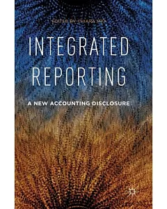 Integrated Reporting: A New Accounting Disclosure