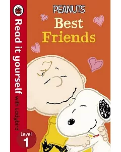 Peanuts: Best Friends - Read it Yourself with Ladybird: Level 1
