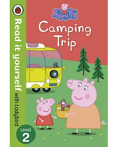 Peppa Pig: Camping Trip - Read it yourself with Ladybird