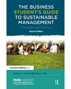 The Business Student’s Guide to Sustainable Management: Principles and Practice