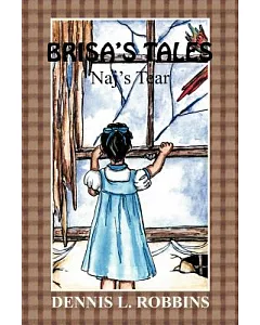 Brisa’s Tales: Naj’s Tears