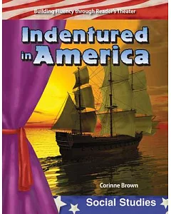 Indentured in America