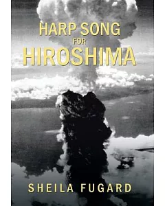 Harp Song for Hiroshima