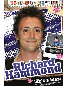 Richard Hammond: Life’s a Blast