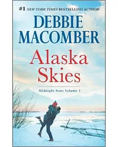 Alaska Skies: Brides for Brothers / the Marriage Risk