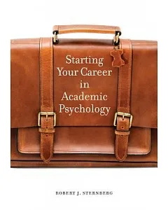 Starting Your Career in Academic Psychology