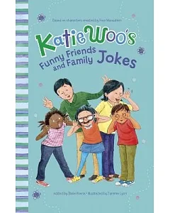 Katie Woo’s Funny Friends and Family Jokes