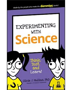 Experimenting With Science: Think, Test, and Learn!