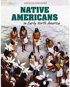 Native Americans in Early North America