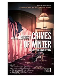 Crimes of Winter: Variations on Adultery and Venial Sins